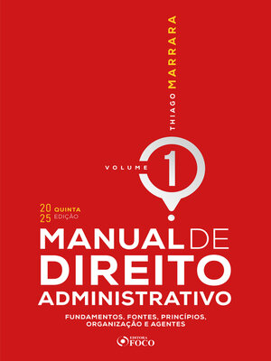 cover image of MANUAL DE DIREITO ADMINISTRATIVO--VOLUME 1--5ª EDIÇÃO--2025